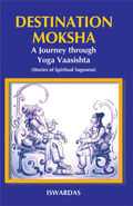 Destination Moksha