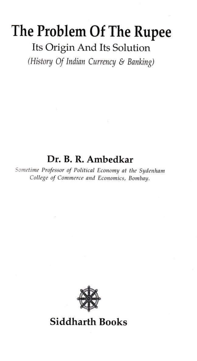 The Problem of the Rupee